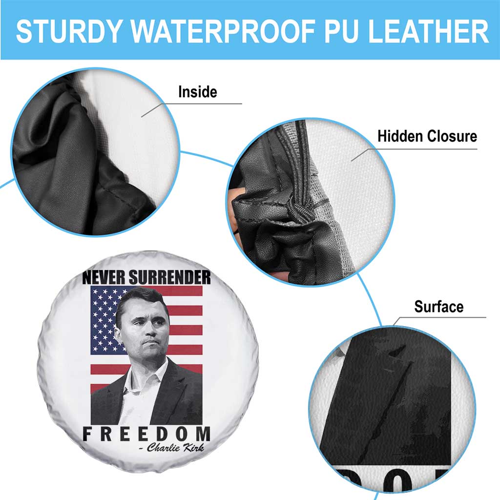 Never Surrender Freedom Spare Tire Cover Patriotic Charlie Kirk Tribute American Flag TS02 Print Your Wear