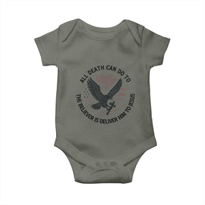 Christian Faith Patriotic Baby Onesie Death Deliver The Believer To Jesus American Eagle Graphic TS02 Military Green Print Your Wear