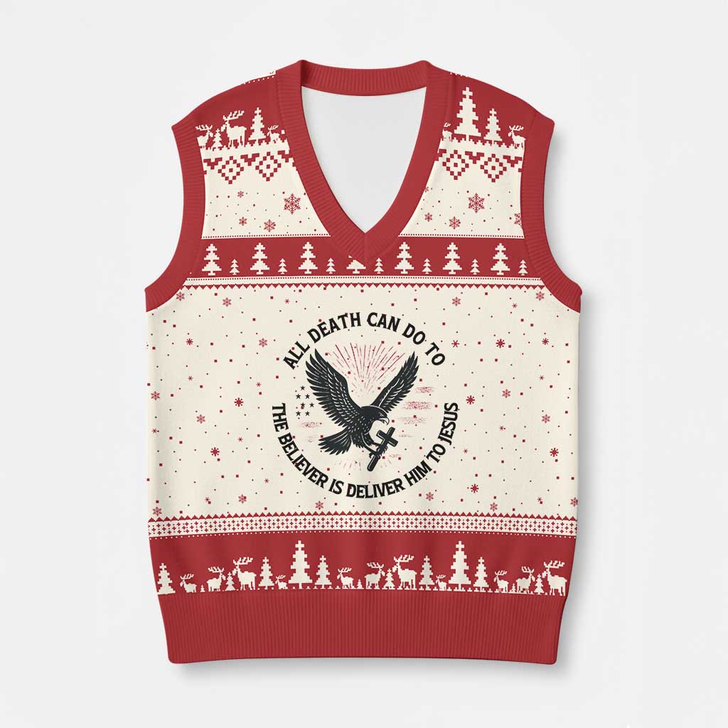 Christian Faith Patriotic V-Neck Knit Sweater Vest Death Deliver The Believer To Jesus American Eagle Graphic TS02 Beige Red Print Your Wear