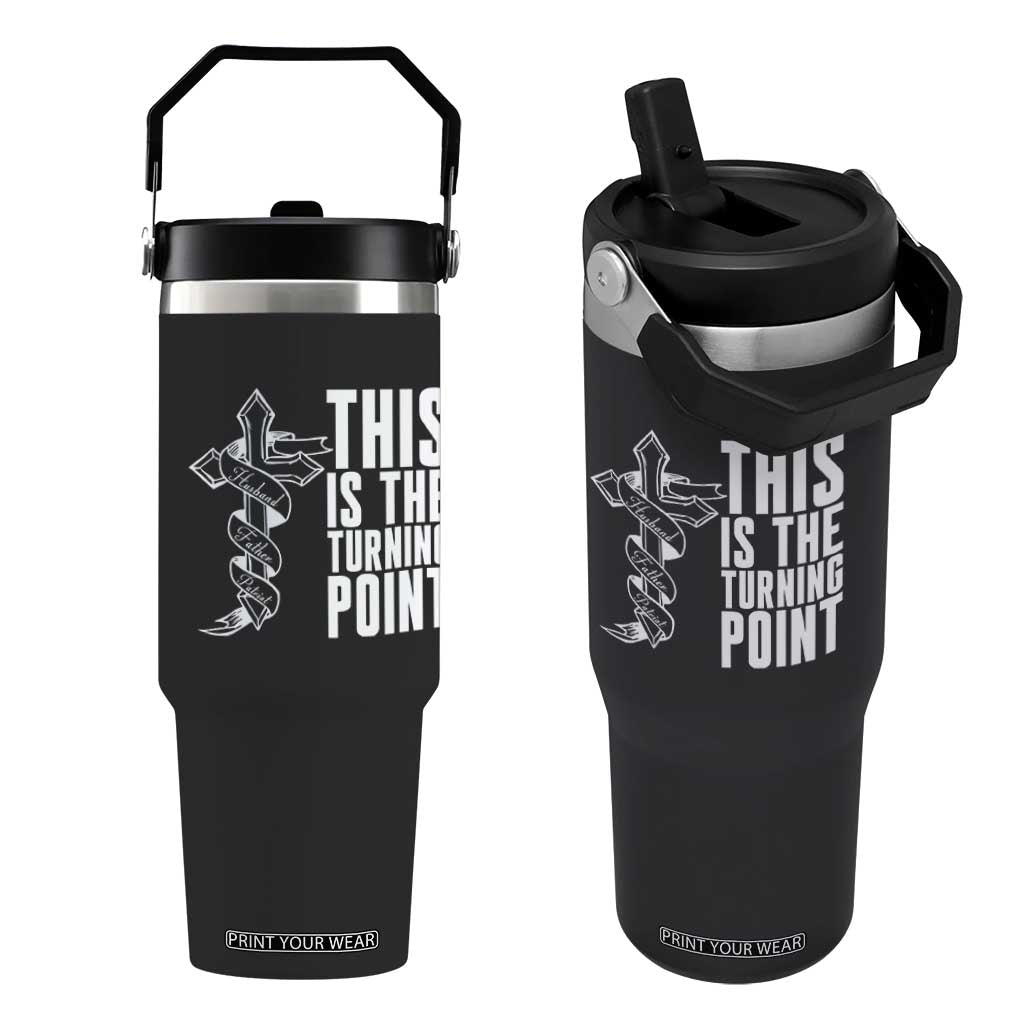 This is the Turning Point Flip Straw Tumbler Husband Father Patriot Charlie Kirk Tribute Christian Faith TS02 One Size: 30 oz Black Print Your Wear