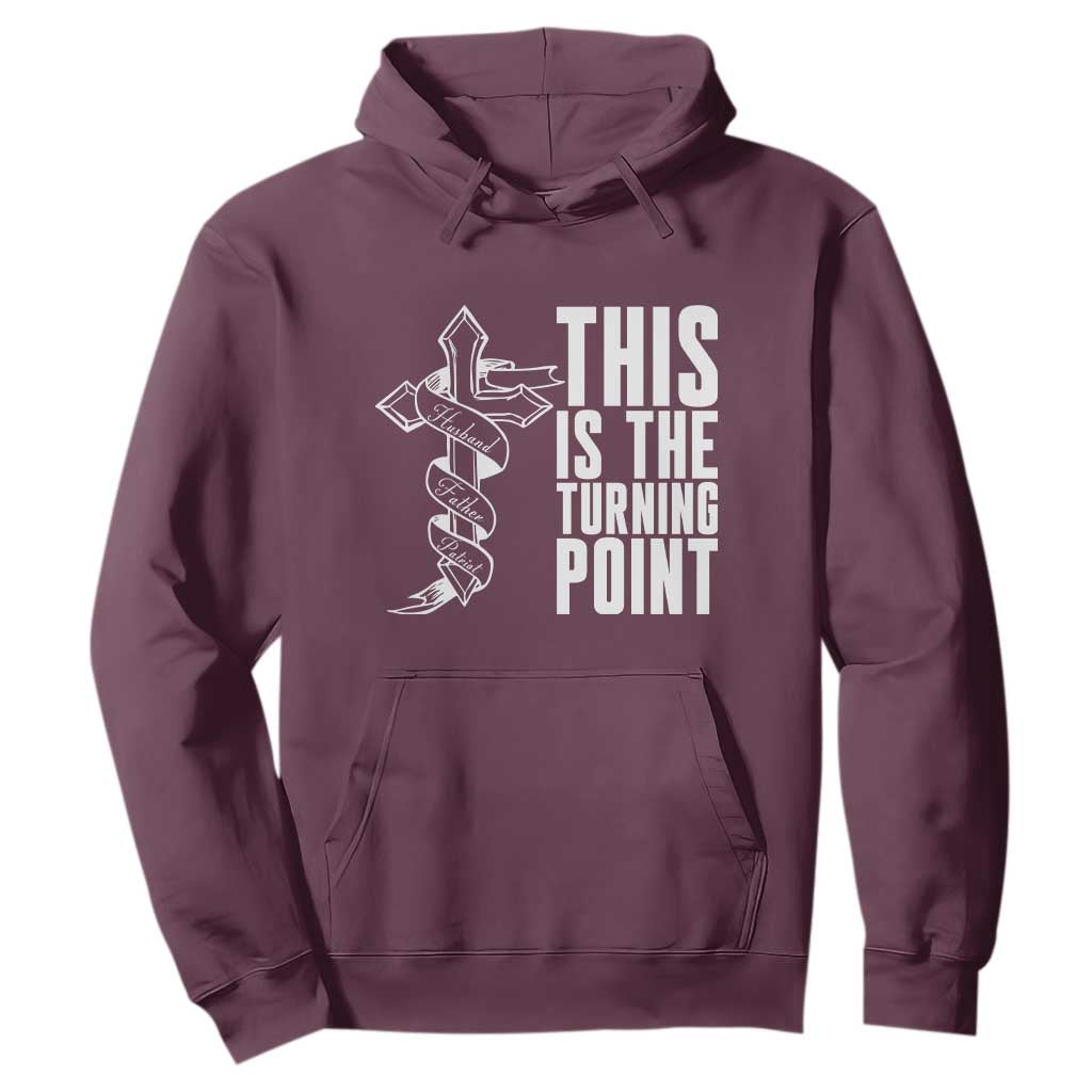 This is the Turning Point Hoodie Husband Father Patriot Charlie Kirk Tribute Christian Faith TS02 Maroon Print Your Wear