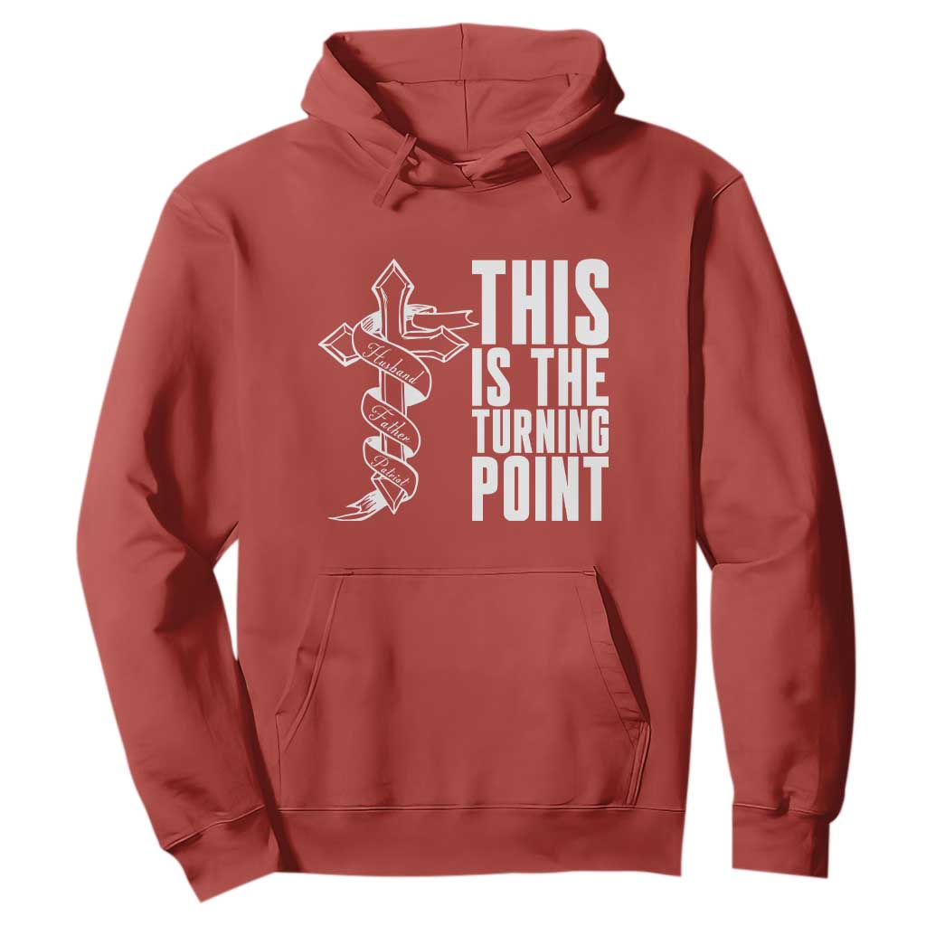 This is the Turning Point Hoodie Husband Father Patriot Charlie Kirk Tribute Christian Faith TS02 Red Print Your Wear