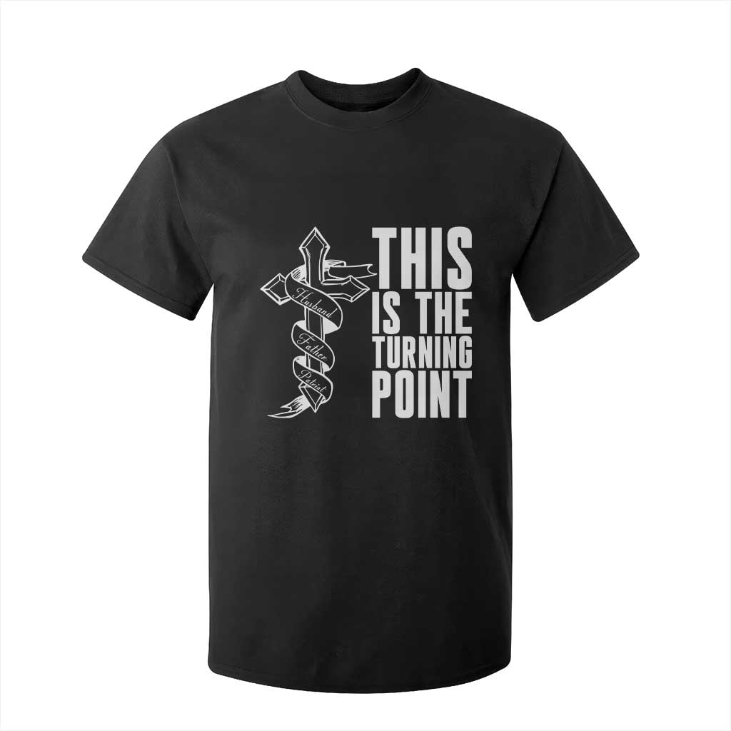 This is the Turning Point T Shirt For Kid Husband Father Patriot Charlie Kirk Tribute Christian Faith TS02 Black Print Your Wear