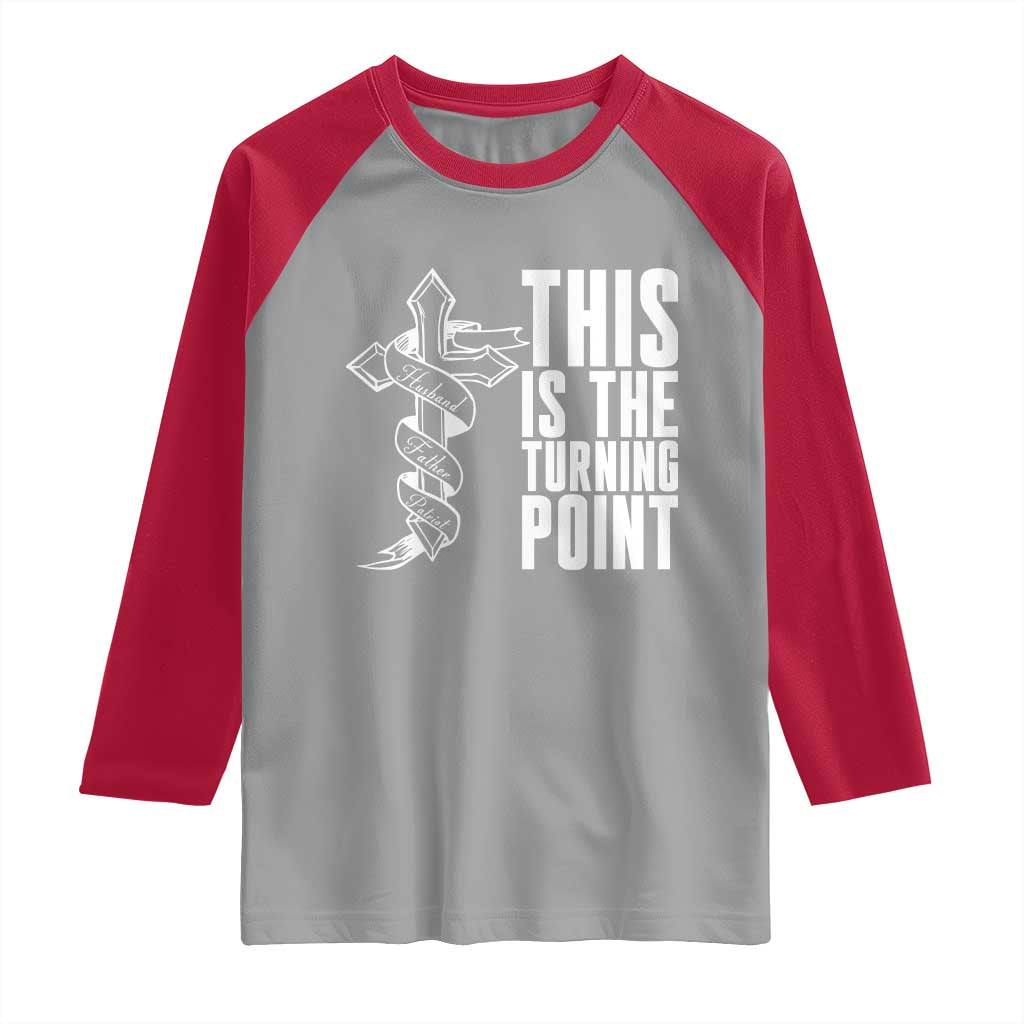 This is the Turning Point Raglan Shirt Husband Father Patriot Charlie Kirk Tribute Christian Faith TS02 Sport Gray Red Print Your Wear