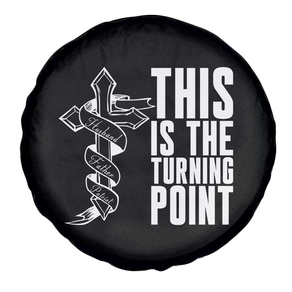 This is the Turning Point Spare Tire Cover Husband Father Patriot Charlie Kirk Tribute Christian Faith TS02 Print Your Wear