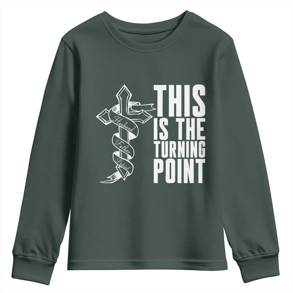 This is the Turning Point Youth Sweatshirt Husband Father Patriot Charlie Kirk Tribute Christian Faith TS02 Dark Forest Green Print Your Wear