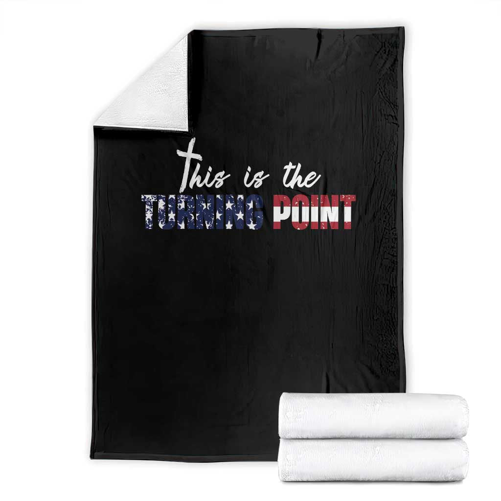 This is The Turning Point Throw Blanket Patriotic American Flag Graphic TS02 Black Print Your Wear