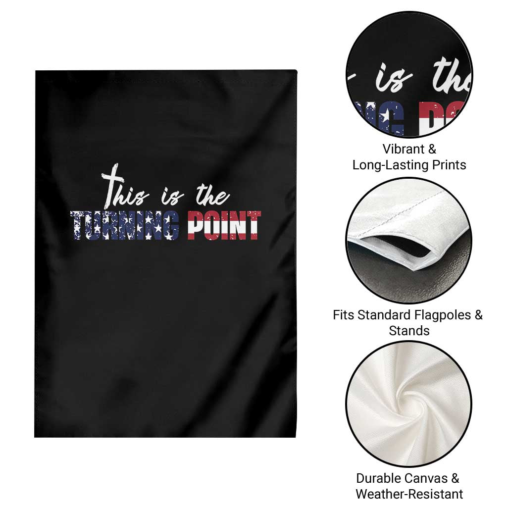 This is The Turning Point Garden Flag Patriotic American Flag Graphic TS02 Print Your Wear