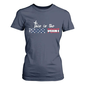 This is The Turning Point T Shirt For Women Patriotic American Flag Graphic TS02 Navy Print Your Wear