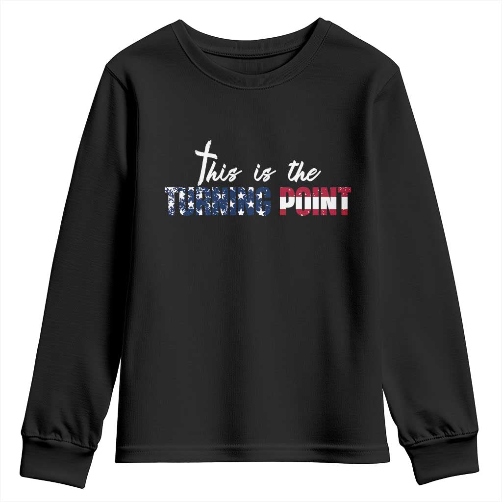 This is The Turning Point Youth Sweatshirt Patriotic American Flag Graphic TS02 Black Print Your Wear