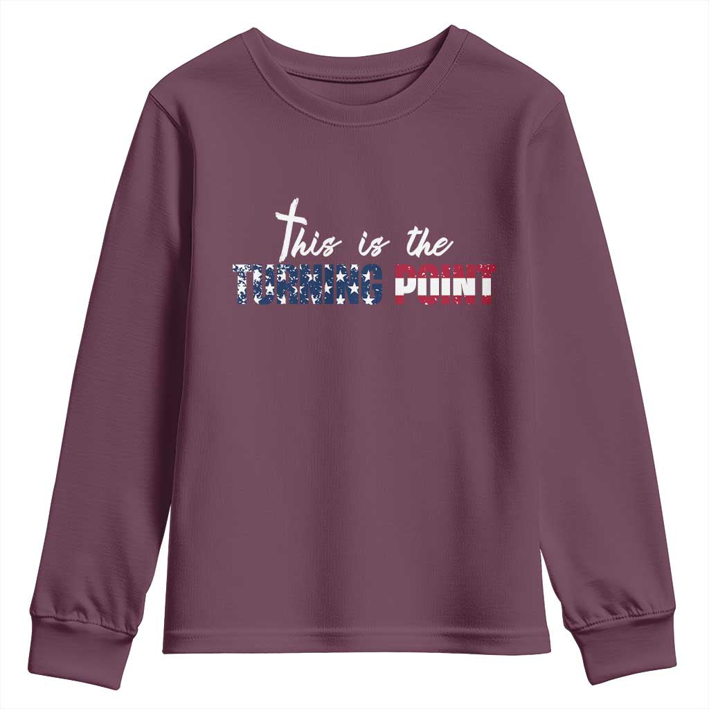 This is The Turning Point Youth Sweatshirt Patriotic American Flag Graphic TS02 Maroon Print Your Wear