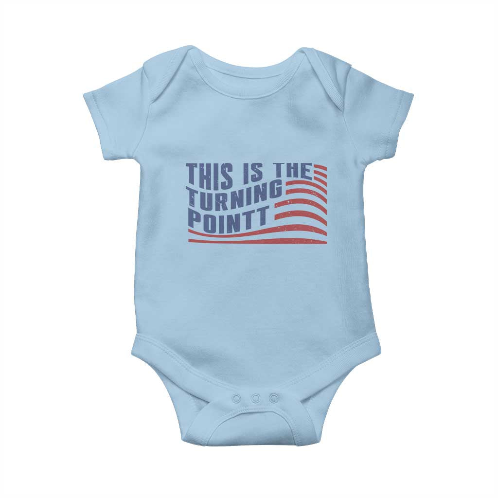 This is The Turning Point Baby Onesie USA Flag America True Patriot TS02 Light Blue Print Your Wear