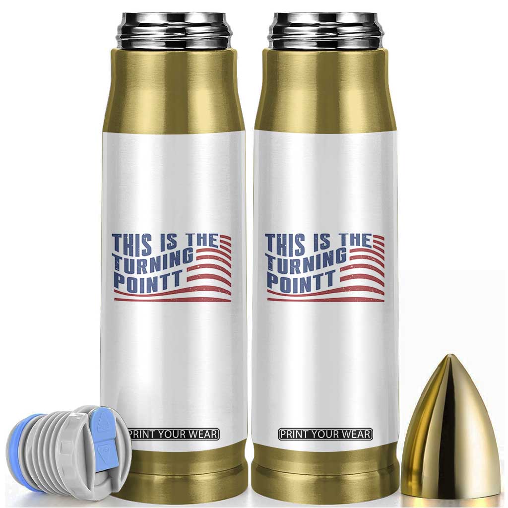 This is The Turning Point Bullet Tumbler USA Flag America True Patriot TS02 White Print Your Wear