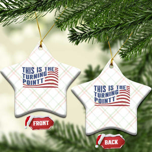 This is The Turning Point Ceramic Ornament USA Flag America True Patriot TS02 Print Your Wear