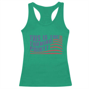 This is The Turning Point Racerback Tank Top USA Flag America True Patriot TS02 Irish Green Print Your Wear
