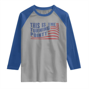 This is The Turning Point Raglan Shirt USA Flag America True Patriot TS02 Sport Gray Royal Print Your Wear