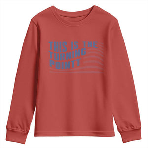 This is The Turning Point Youth Sweatshirt USA Flag America True Patriot TS02 Red Print Your Wear