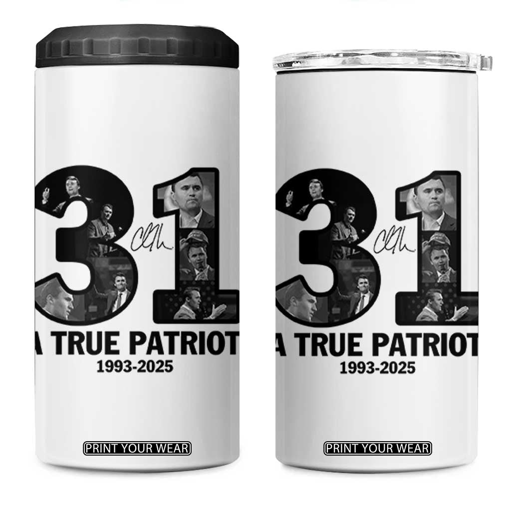 Freedom Number 31 Tribute Graphic 4 in 1 Can Cooler Tumbler Thank You Charlie Kirk A True Patriot Memorial TS02 One Size: 16 oz White Print Your Wear