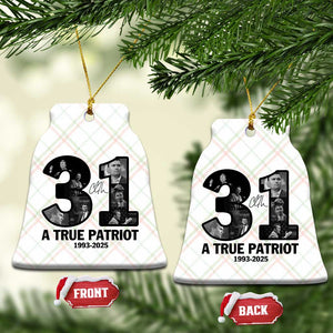 Freedom Number 31 Tribute Graphic Ceramic Ornament Thank You Charlie Kirk A True Patriot Memorial TS02 Print Your Wear