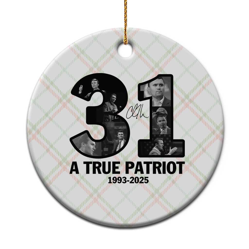 Freedom Number 31 Tribute Graphic Ceramic Ornament Thank You Charlie Kirk A True Patriot Memorial TS02 1pc Christmas Plaid Print Your Wear