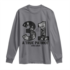 Freedom Number 31 Tribute Graphic Long Sleeve Shirt Thank You Charlie Kirk A True Patriot Memorial TS02 Charcoal Print Your Wear