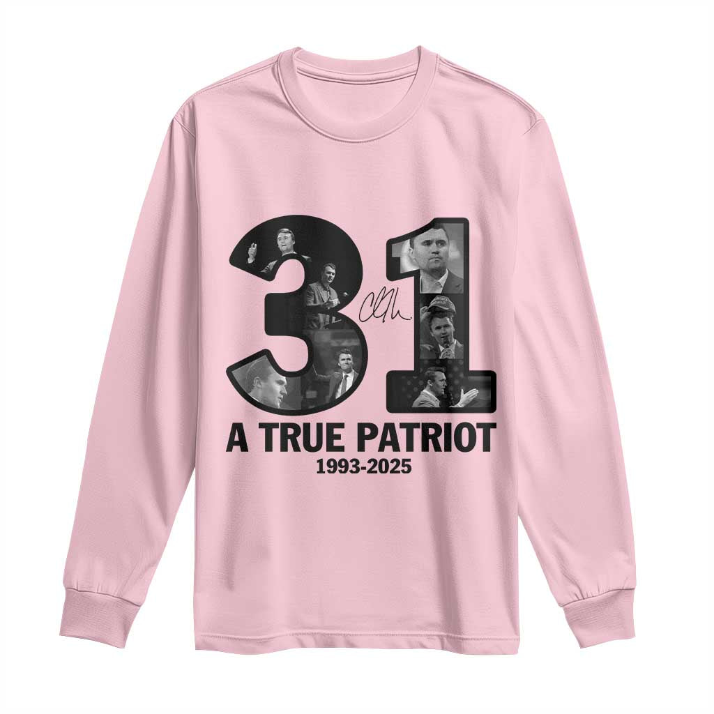Freedom Number 31 Tribute Graphic Long Sleeve Shirt Thank You Charlie Kirk A True Patriot Memorial TS02 Light Pink Print Your Wear