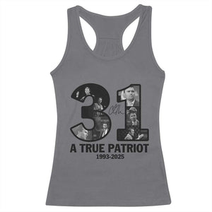 Freedom Number 31 Tribute Graphic Racerback Tank Top Thank You Charlie Kirk A True Patriot Memorial TS02 Charcoal Print Your Wear