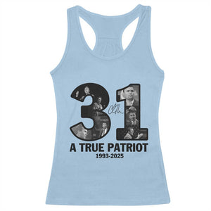 Freedom Number 31 Tribute Graphic Racerback Tank Top Thank You Charlie Kirk A True Patriot Memorial TS02 Light Blue Print Your Wear