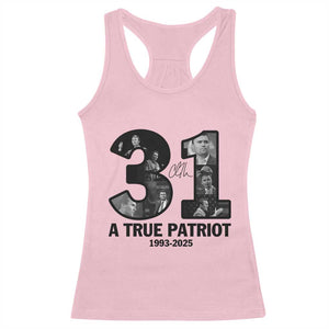 Freedom Number 31 Tribute Graphic Racerback Tank Top Thank You Charlie Kirk A True Patriot Memorial TS02 Light Pink Print Your Wear