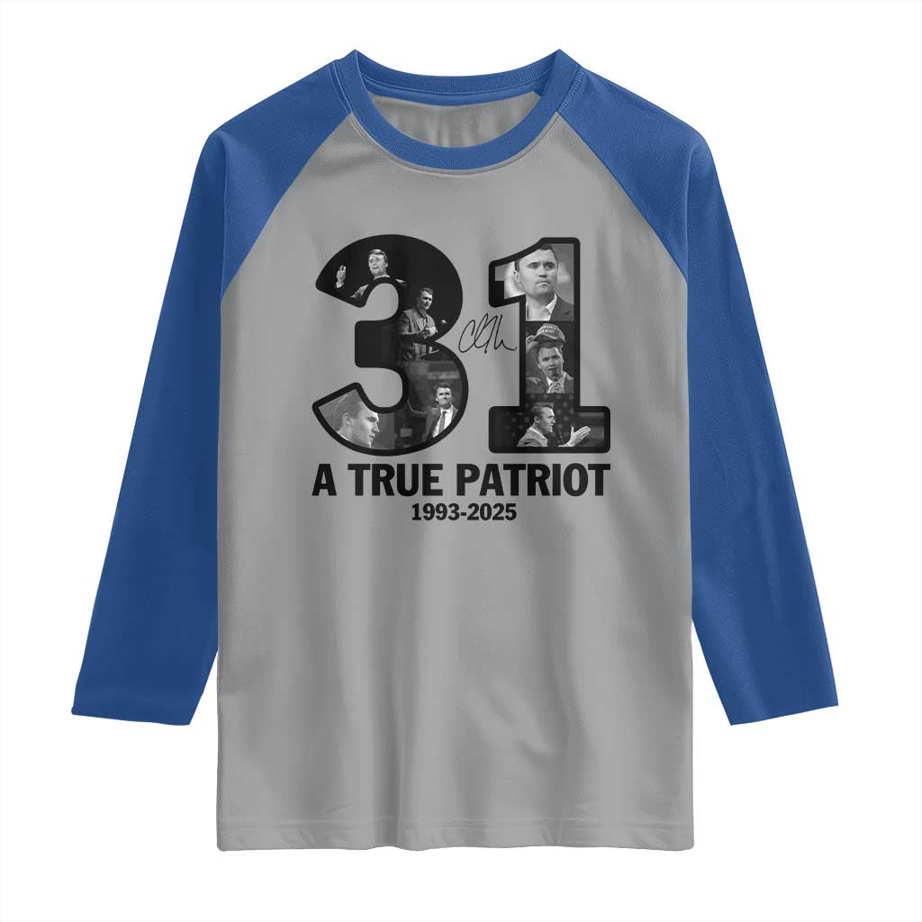 Freedom Number 31 Tribute Graphic Raglan Shirt Thank You Charlie Kirk A True Patriot Memorial TS02 Sport Gray Royal Print Your Wear