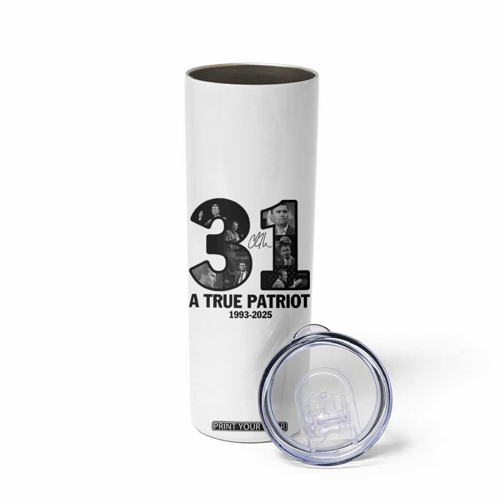Freedom Number 31 Tribute Graphic Skinny Tumbler Thank You Charlie Kirk A True Patriot Memorial TS02 Print Your Wear