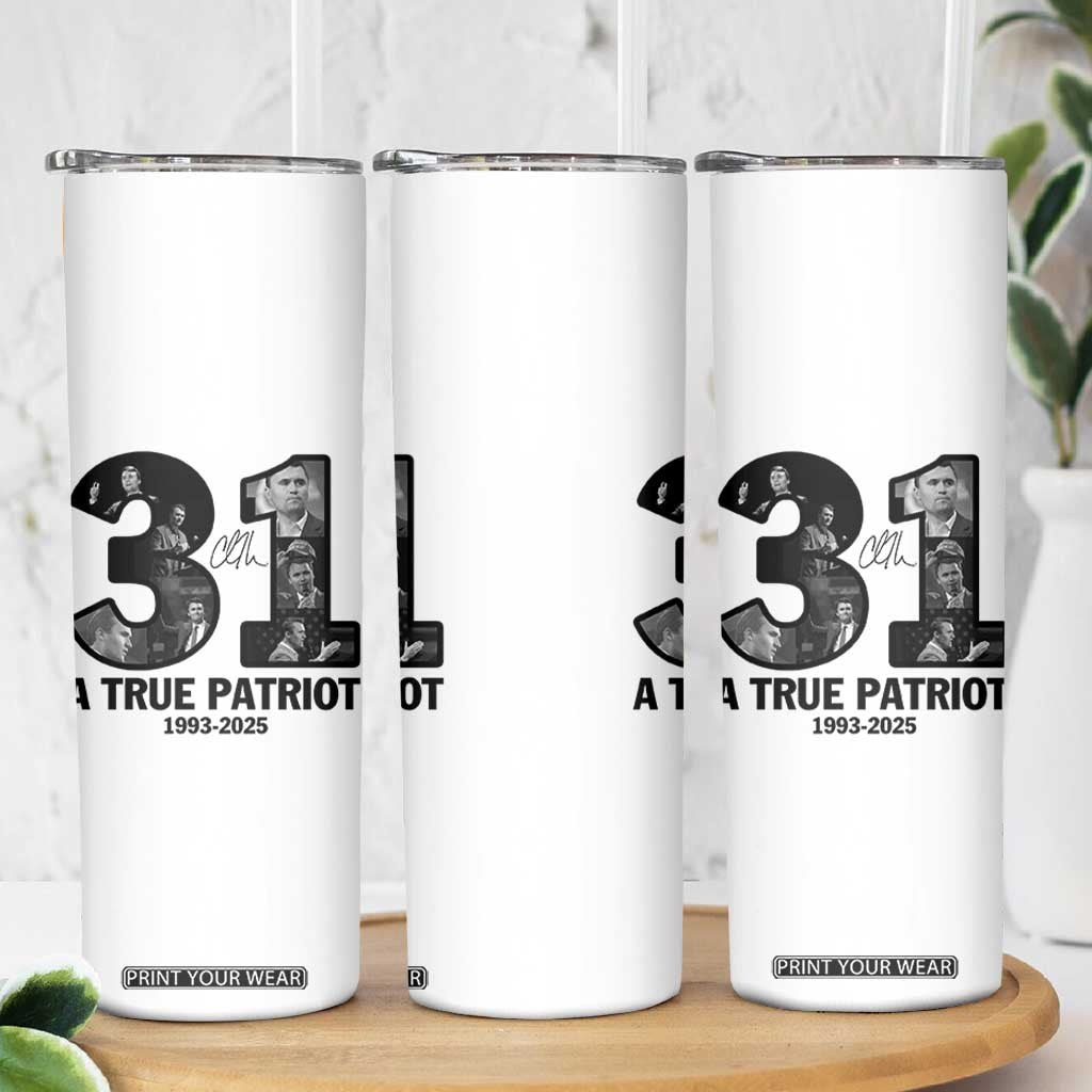Freedom Number 31 Tribute Graphic Skinny Tumbler Thank You Charlie Kirk A True Patriot Memorial TS02 Print Your Wear