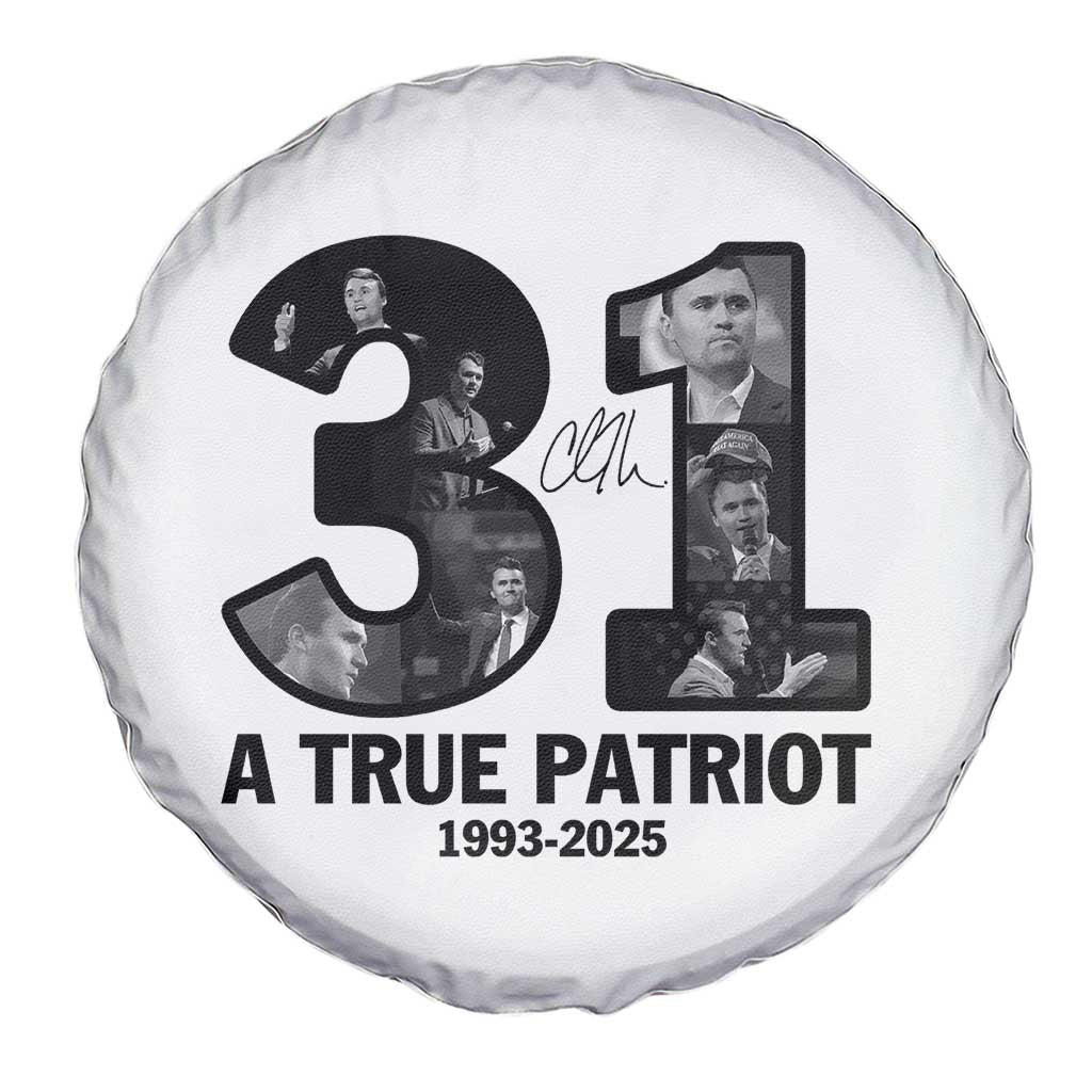Freedom Number 31 Tribute Graphic Spare Tire Cover Thank You Charlie Kirk A True Patriot Memorial TS02 Print Your Wear