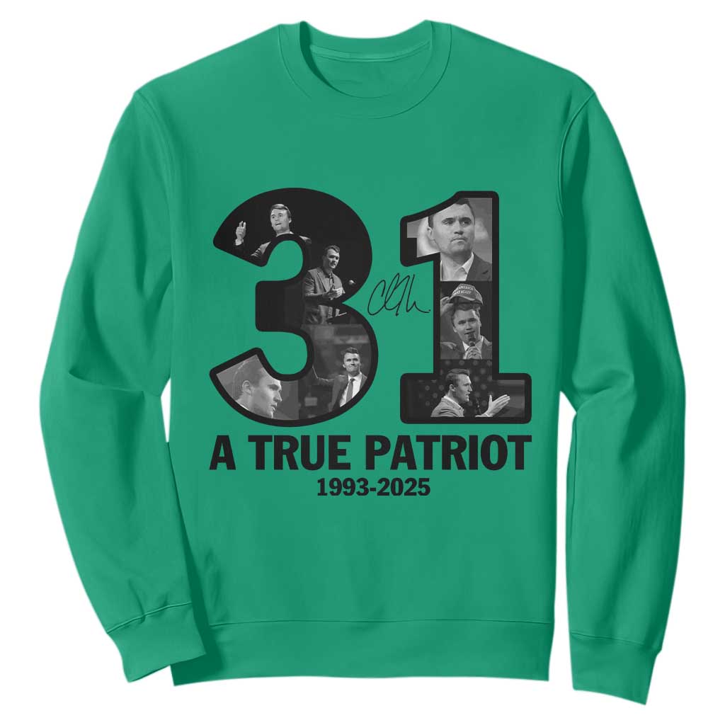 Freedom Number 31 Tribute Graphic Sweatshirt Thank You Charlie Kirk A True Patriot Memorial TS02 Irish Green Print Your Wear