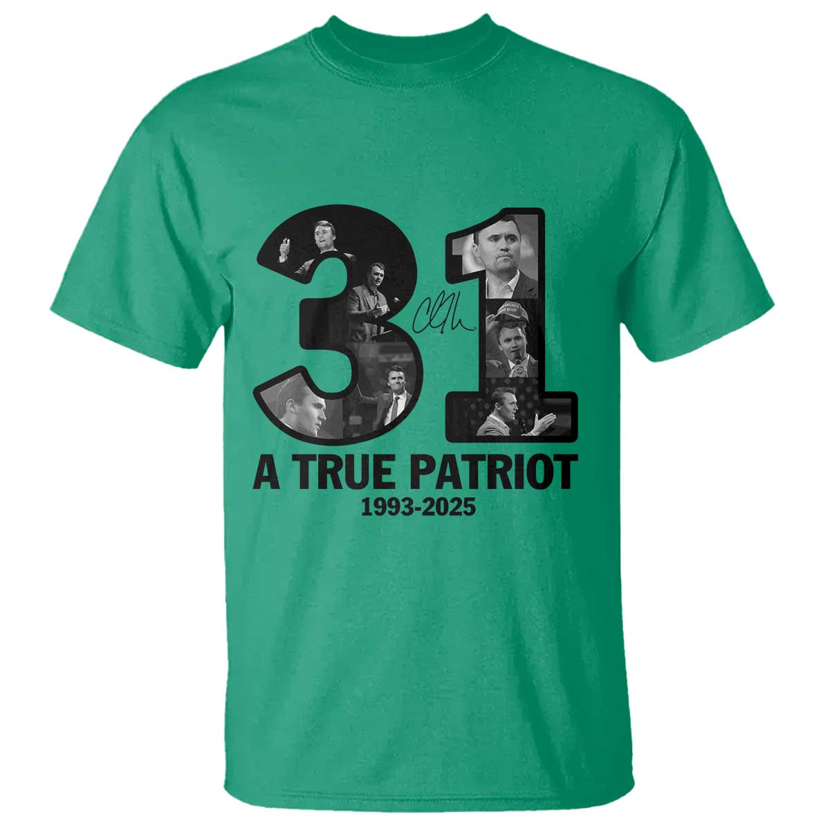 Freedom Number 31 Tribute Graphic T Shirt Thank You Charlie Kirk A True Patriot Memorial TS02 Irish Green Print Your Wear