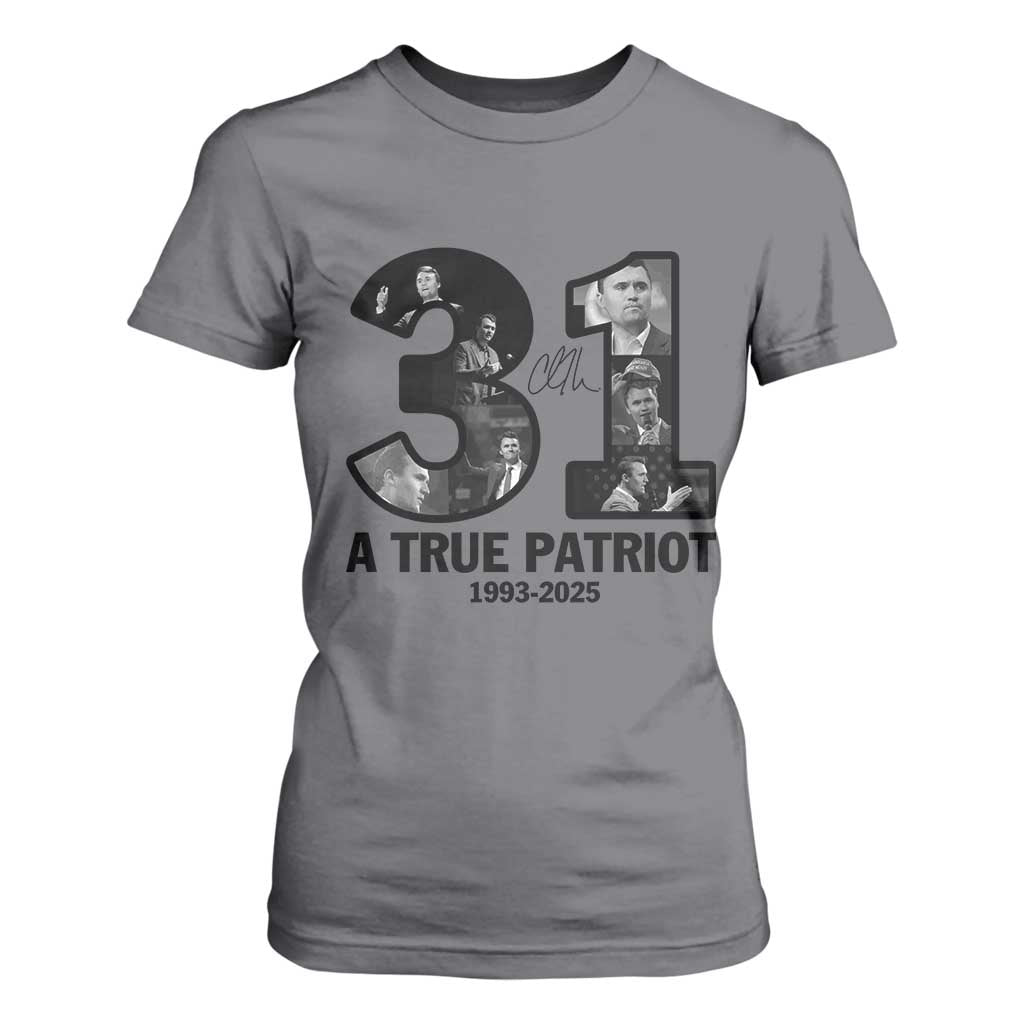 Freedom Number 31 Tribute Graphic T Shirt For Women Thank You Charlie Kirk A True Patriot Memorial TS02 Charcoal Print Your Wear