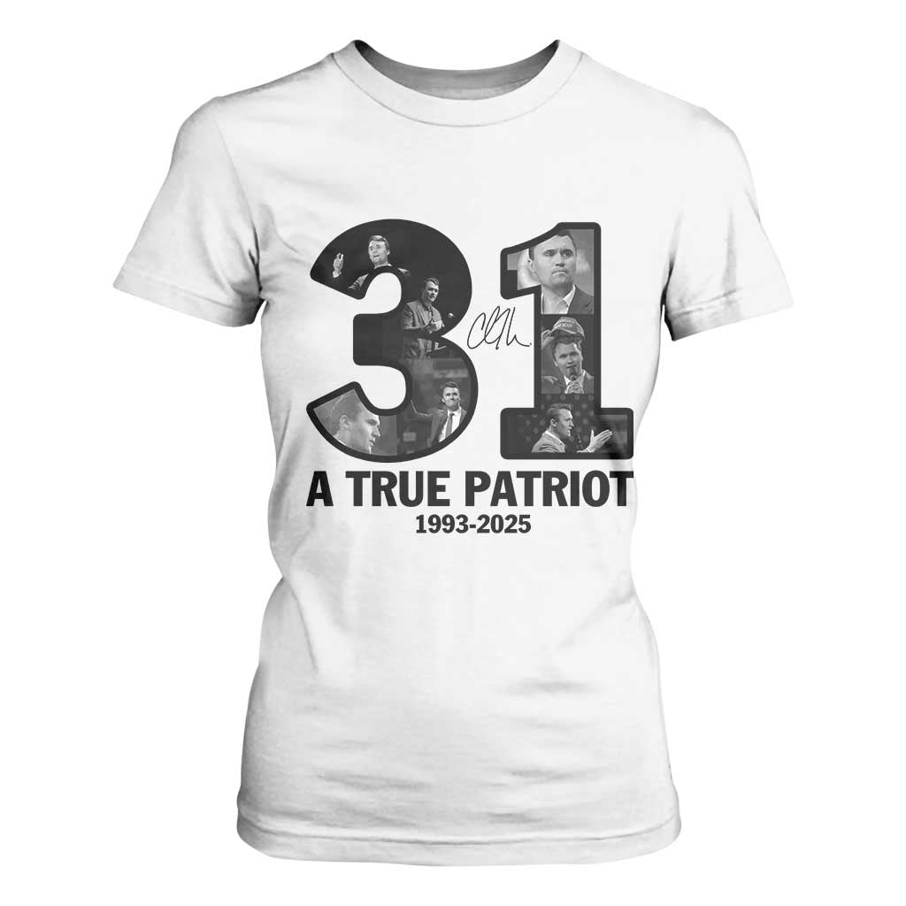 Freedom Number 31 Tribute Graphic T Shirt For Women Thank You Charlie Kirk A True Patriot Memorial TS02 White Print Your Wear