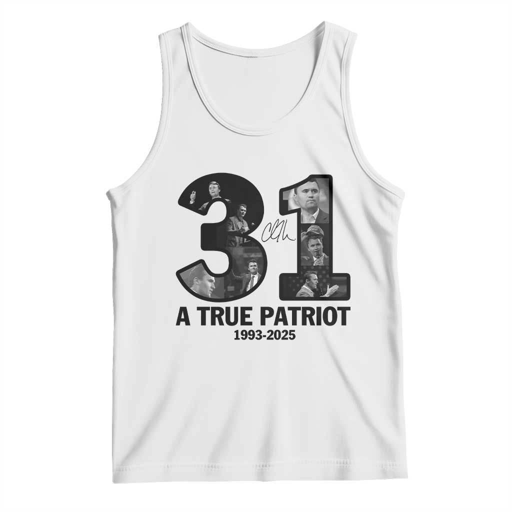 Freedom Number 31 Tribute Graphic Tank Top Thank You Charlie Kirk A True Patriot Memorial TS02 White Print Your Wear