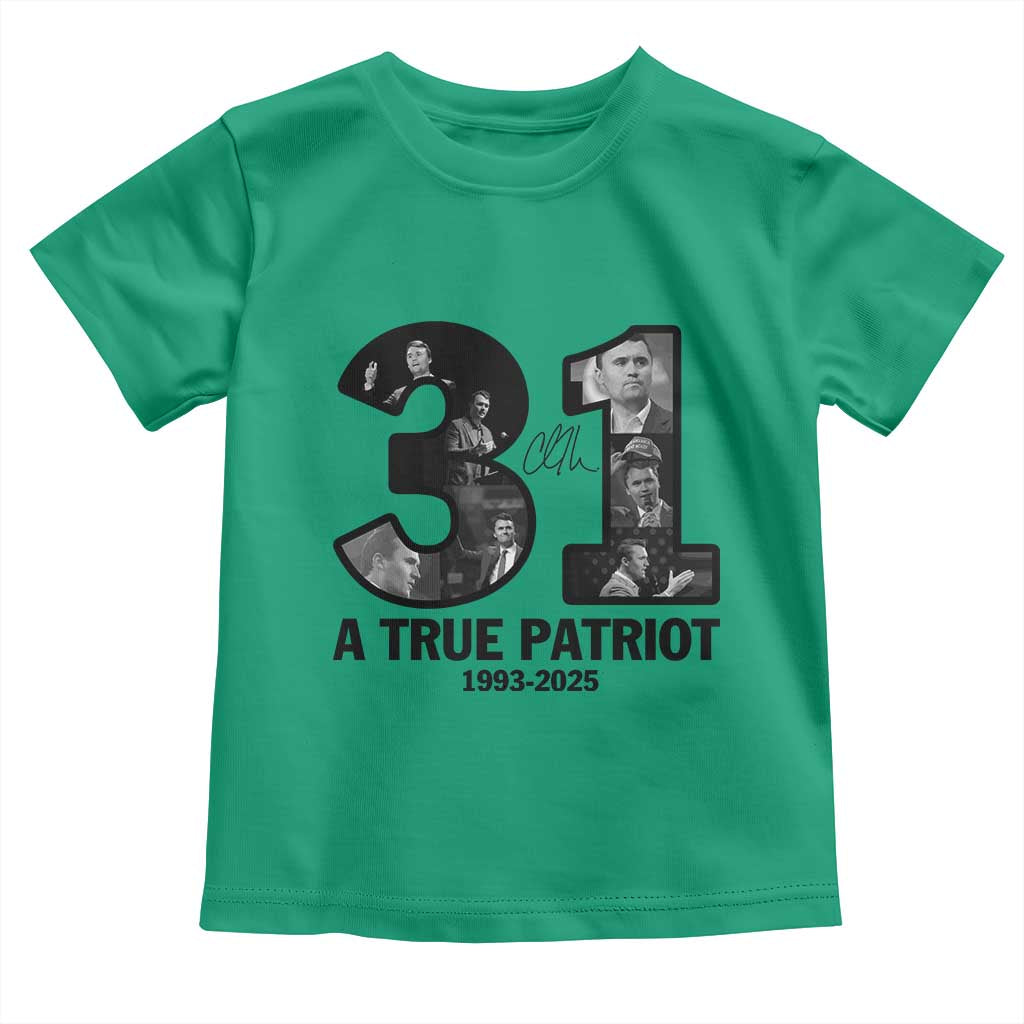 Freedom Number 31 Tribute Graphic Toddler T Shirt Thank You Charlie Kirk A True Patriot Memorial TS02 Irish Green Print Your Wear