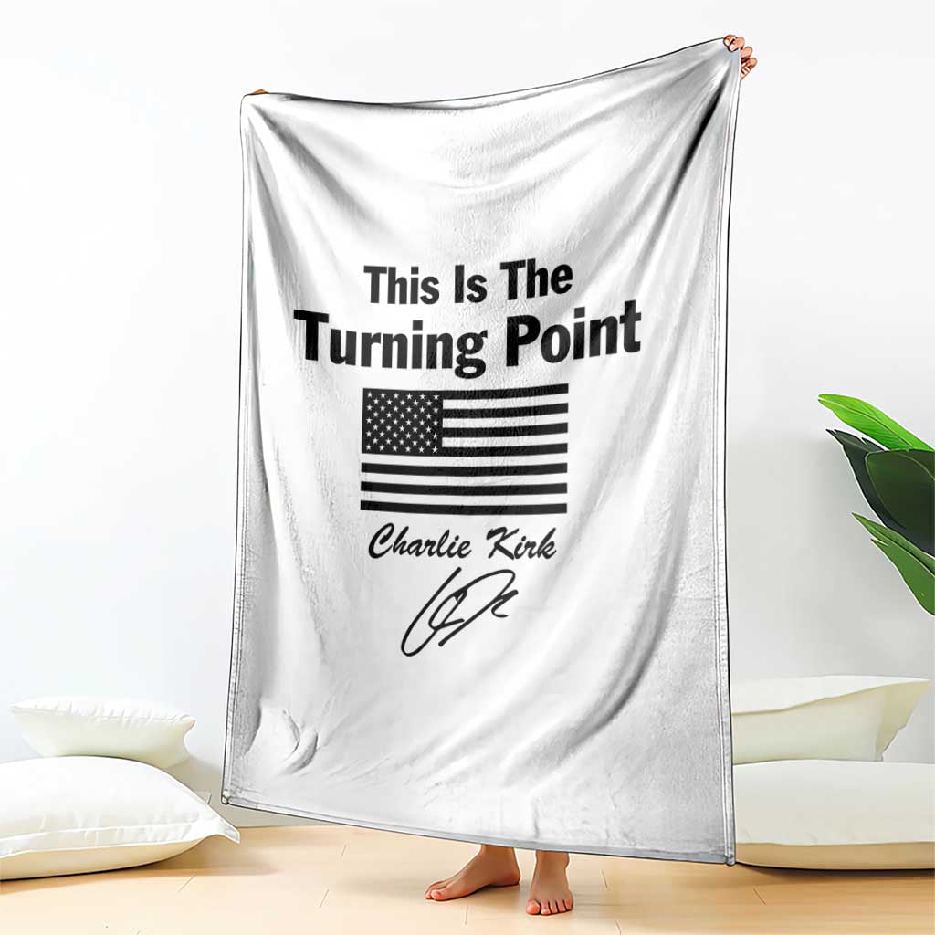 This is The Turning Point Throw Blanket American Flag A True Patriot Statement TS02 Print Your Wear