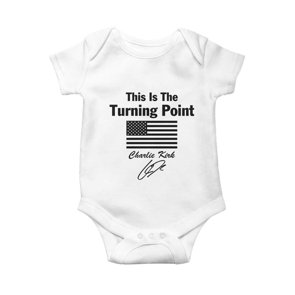 This is The Turning Point Baby Onesie American Flag A True Patriot Statement TS02 White Print Your Wear