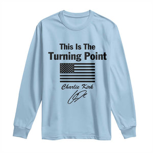 This is The Turning Point Long Sleeve Shirt American Flag A True Patriot Statement TS02 Light Blue Print Your Wear