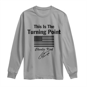 This is The Turning Point Long Sleeve Shirt American Flag A True Patriot Statement TS02 Sport Gray Print Your Wear