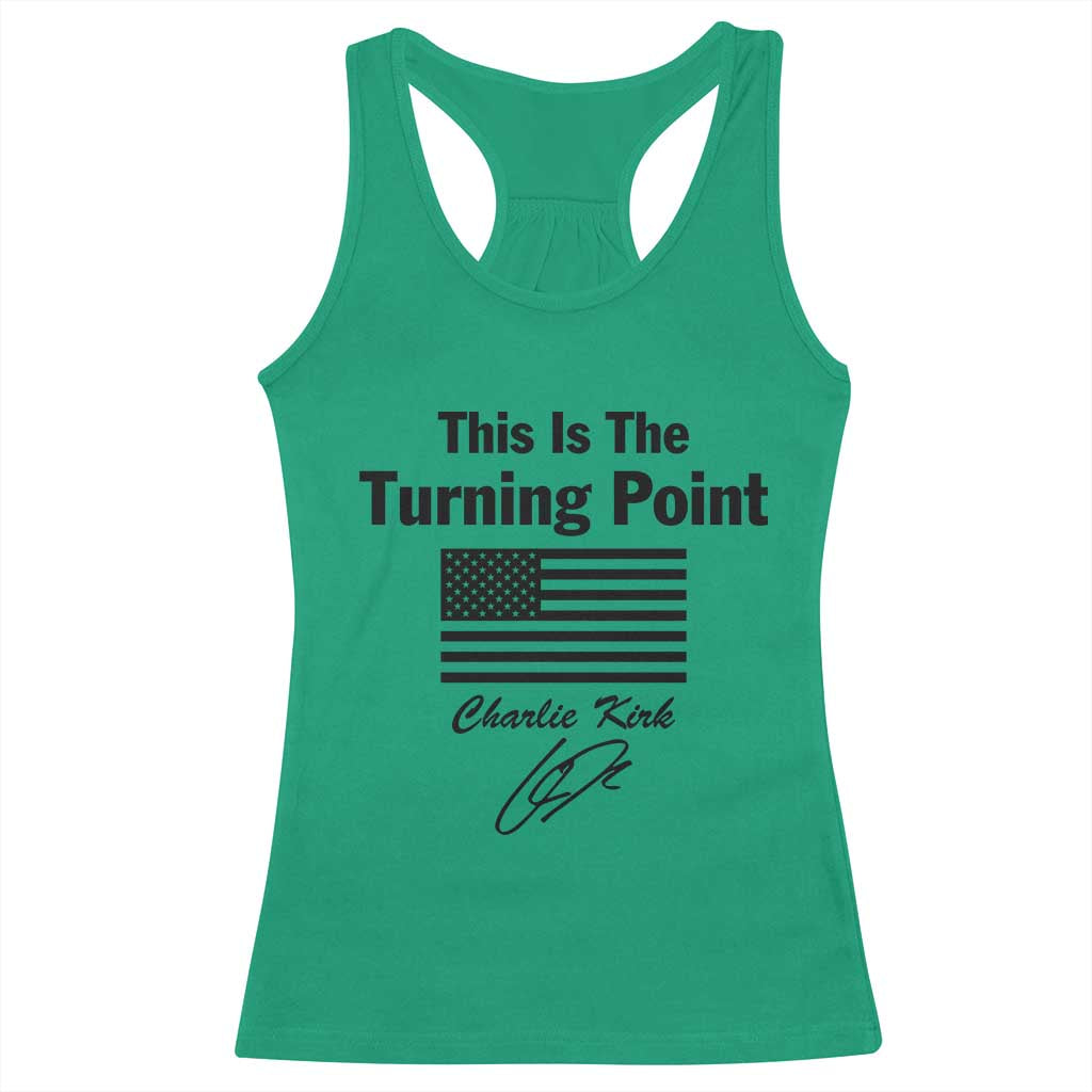 This is The Turning Point Racerback Tank Top American Flag A True Patriot Statement TS02 Irish Green Print Your Wear