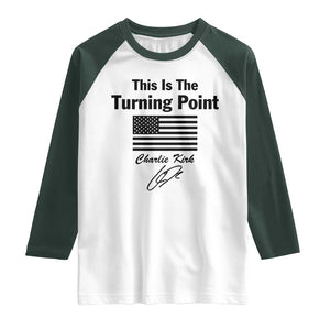 This is The Turning Point Raglan Shirt American Flag A True Patriot Statement TS02 White Dark Forest Green Print Your Wear