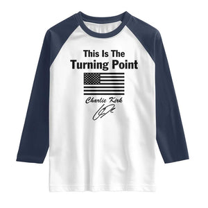This is The Turning Point Raglan Shirt American Flag A True Patriot Statement TS02 White Navy Print Your Wear
