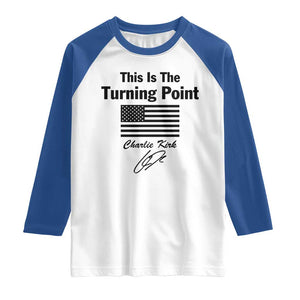 This is The Turning Point Raglan Shirt American Flag A True Patriot Statement TS02 White Royal Print Your Wear