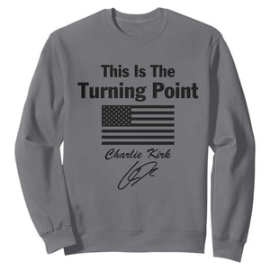 This is The Turning Point Sweatshirt American Flag A True Patriot Statement TS02 Charcoal Print Your Wear