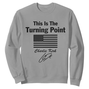 This is The Turning Point Sweatshirt American Flag A True Patriot Statement TS02 Sport Gray Print Your Wear
