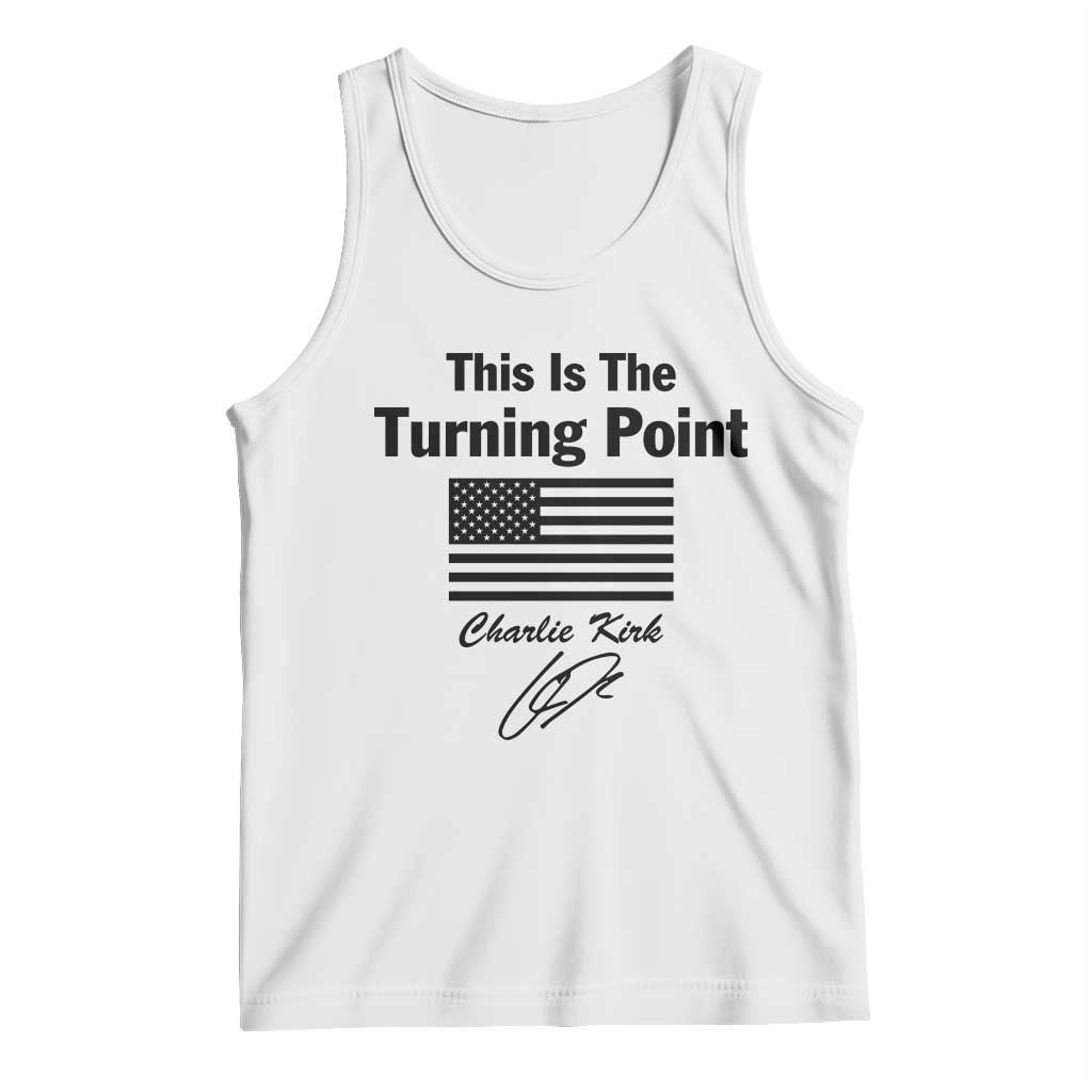 This is The Turning Point Tank Top American Flag A True Patriot Statement TS02 White Print Your Wear